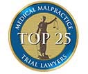 Medical malpractice trial lawyers top 25 badge